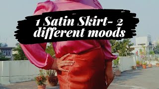 1 Satin Skirt- 2 different moods|Summer 21 lookbook #satinskirt #zara #fashion #ss21 #fashionblogger