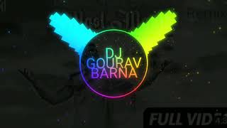 MAST MAULA REMIX DJ GOURAV BARNA