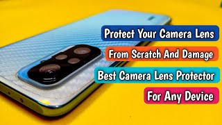 Best Camera Lens Protector For Any Mobile | How To Apply | Protect From Scratch and Damages |