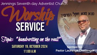 "Handwriting on the Wall" | Seventh-day Adventist Church - Jennings Antigua