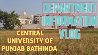 DEPARTMENT REVIEW OF CENTRAL UNIVERSITY OF PUNJAB BATHINDA