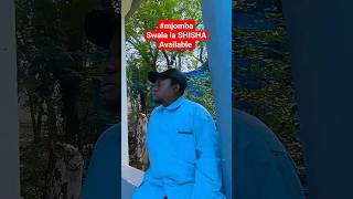 MJOMBA brother K swala la SHISHA #comedy