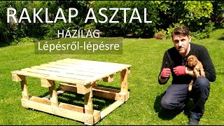 RAKLAP ASZTAL KÉSZÍTÉS HÁZILAG (Lépésről lépésre videó)