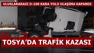 TOSYA’DA TRAFİK KAZASI