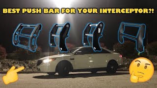 Best push bar for your Interceptor?!