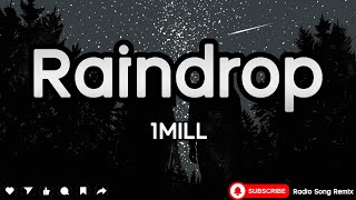 Riandrop - 1MILL [ เนื้อเพลง ]