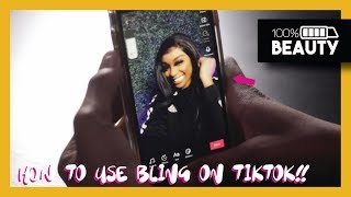 How to use BLING EFFECT on TIK-TOK (TIK TOK TUTORIAL)