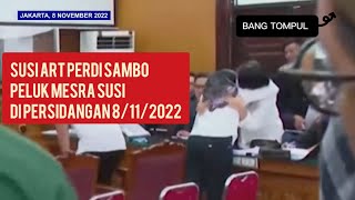 DETIK DETIK SUSI PELUK PERDI SAMBO