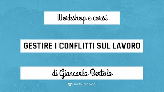 Gestire i conflitti sul lavoro