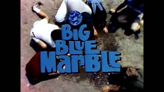 Big Blue Marble Opening Credits: Second Version