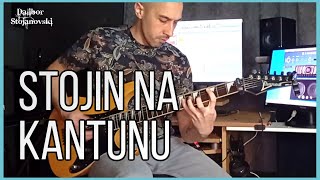 Đavoli - Stojin Na Kantunu | Guitar Cover | Dalibor Stojanovski