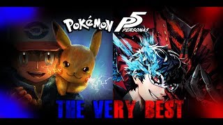 🃏Persona 5 X Pokemon AMV = The Very Best (Metal)🃏