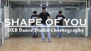 Shape Of You Dance Choreography | Ed Sheeran | DXB Dance Studio