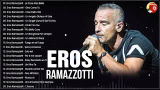 Eros Ramazzotti canzoni nuove 2024 - Eros Ramazzotti Album Completo - il meglio di Eros Ramazzotti