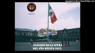 Análisis de la letra del año México 2022.