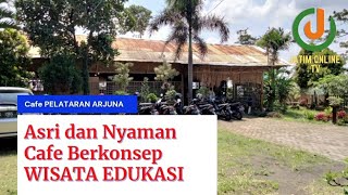 Cafe Pelataran Arjuna, Asri, Nyaman, Cocok Untuk Wisata Keluarga