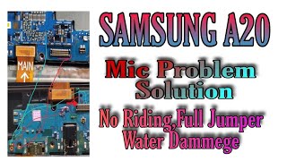 Samsung A20 Mic Problem Solution.Samsung A20 Mic ic Solution.Water Dammege Missing Track Solution.