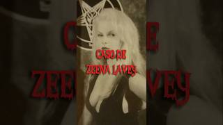 Caso de Zeena Lavey #historia #terror #curiosidades