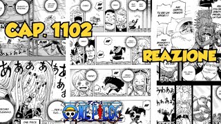 One Piece CAPITOLO 1102 - Reazione, Commento e Teorie