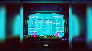 Gunna - too easy (Remix) ft. Roddy Ricch, DaBaby, Luh Soldier, Future & Lil Baby (Audio)