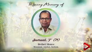 Funeral Service: Samuel. T (71), Bethel House, Mannoor, Anchal, Kollam | AE LIVE PRO | VOD