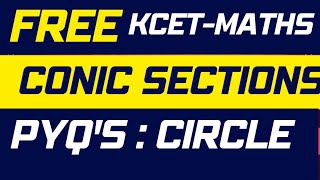 KCET/MATHEMATICS /CONIC SECTIONS/Circle