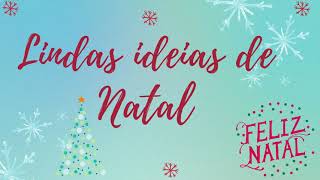 IDEIAS DE DECORAÇÃO DE NATAL 2022