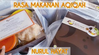 REVIEW MAKANAN DAN PELAYANAN  AQIQAH NURUL HAYAT