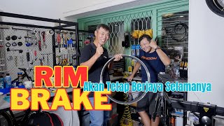 Rim Brake Wheeset Tetap Akan Ada.