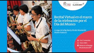 Recital Virtual en el marco de la celebración por el Día del Músico, a cargo del Núcleo Huánuco