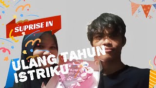 SUPRISE ULANG TAHUN ISTRIKU ❗ SEDERHANA NAMUN BUAT BAHAGIA