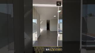 **R$650MIL** MARAVILHOSO IMÓVEL, APENAS 100 METROS DO MAR, COM UM ACABAMENTO IMPECÁVEL!