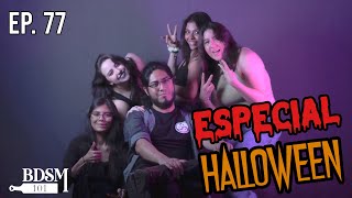 Ep. 77 Especial Halloween