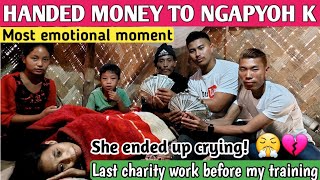 Handed money to Ngapyoh Konyak || Must Watch 🙏