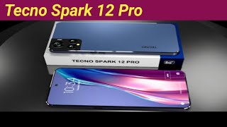 Tecno Spark 12 Pro -5G  First look , Price and launch date full Specs | Tecno Spark 12 Pro 5G