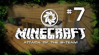 Minecraft: Attack Of The B-Team - Ep.7