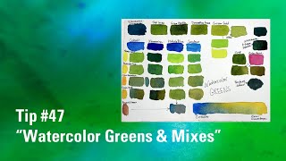 How to Mix Good Greens in Watercolor | Watercolour Painting Tip 47