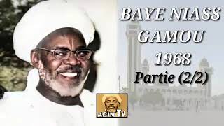 BAYE NIASS Gamou 1968 (partie 2 fin)