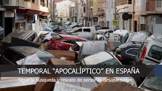 Temporal en Valencia. España enfrenta una de las peores catástrofes meteorológicas