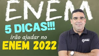 INSCRIÇÕES DO ENEM 2022!!! 5 DICAS IMPORTANTES QUE IRÃO TE AJUDAR NA PREPARAÇÃO E NA PROVA DO ENEM!!