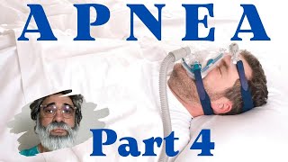 Part 4: "Breathing Easy: Managing and Treating Sleep Apnea"