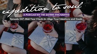 Mid-Year Check-In: Align Your Intentions and Goals