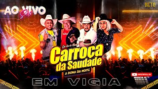 CARROÇA DA SAUDADE em VIGIA  DJ DENISE