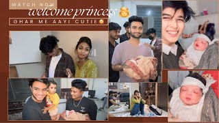 Ghar Aayi Cute Princess 👸 🥰 Cutie ||  Vlog-: 54 || @chotanawab @cute.shivani.05