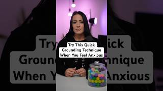 Try This Grounding Technique When You Feel Anxious