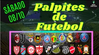 PALPITES DE FUTEBOL PARA O DIA 08/10/2022 (SÁBADO)!!! CONFIRA AGORA MESMO!