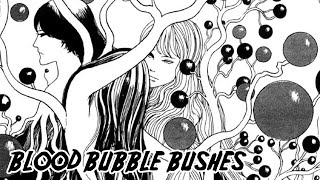 "Junji Ito's Blood Bubble Bushes" Animated Horror Manga Story Dub and Narration