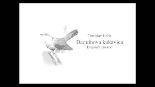 T. Uhlik: Daquinova kukavica