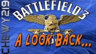 Battlefield 3 Random Thoughts | Level 100 A Look Back