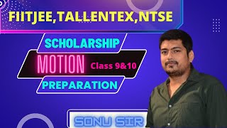 MOTION 03 |Class9&10 | Tallentex 2023 | ANTHE | FIITJEE FORTUNE40 |Pearson IIT Foundation | NTSE